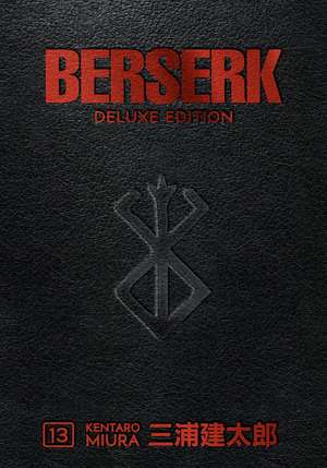 Berserk Deluxe Volume 13 de Kentaro Miura