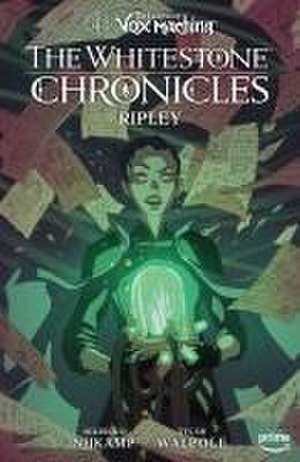 The Legend of Vox Machina: The Whitestone Chronicles Volume 1 - Ripley de Critical Role