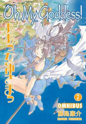 Oh My Goddess! Omnibus Volume 7 de Kosuke Fujishima