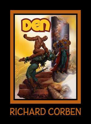 DEN Volume 1: Neverwhere de Richard Corben