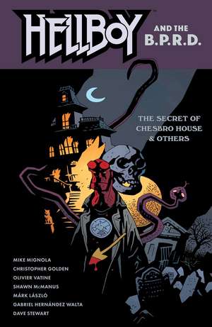 Hellboy and the B.P.R.D: The Secret of Chesbro House & Others de Mike Mignola