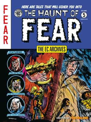 The EC Archives: The Haunt of Fear Volume 5 de Carl Wessler