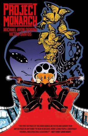 Project Monarch de Michael Avon Oeming