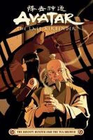 Avatar: The Last Airbender -- The Bounty Hunter and the Tea Brewer de Faith Erin Hicks