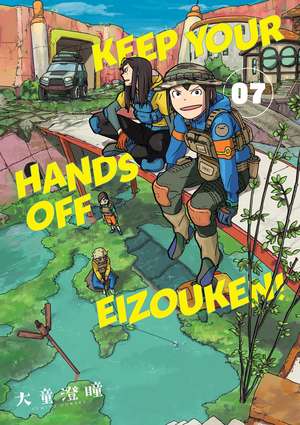 Keep Your Hands Off Eizouken! Volume 7 de Sumito Oowara