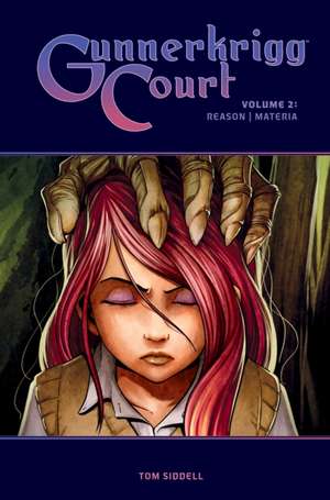 Gunnerkrigg Court Volume 2 Limited Edition de Tom Siddell