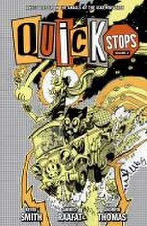 Quick Stops Volume 2 de Kevin Smith