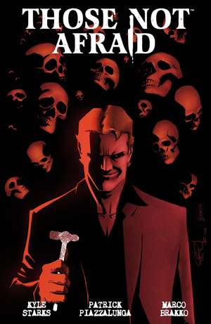 Those Not Afraid de Kyle Starks