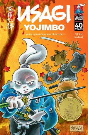 Usagi Yojimbo: 40th Anniversary Reader de Stan Sakai