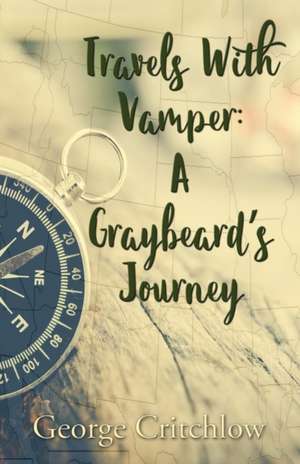 Travels with Vamper de George Critchlow