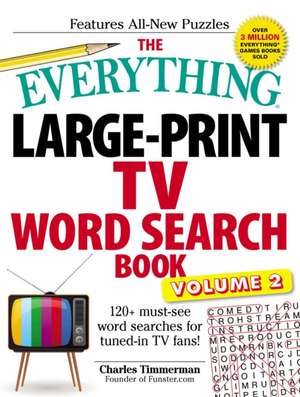 The Everything Large-Print TV Word Search Book, Volume 2 de Charles Timmerman