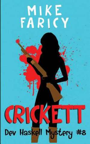 Crickett de Mike Faricy