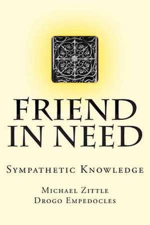 Friend in Need de Michael Zittle