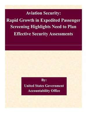 Aviation Security de United States Government Accountability