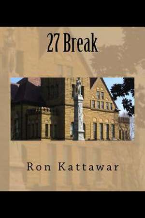 27 Break de Ron Kattawar