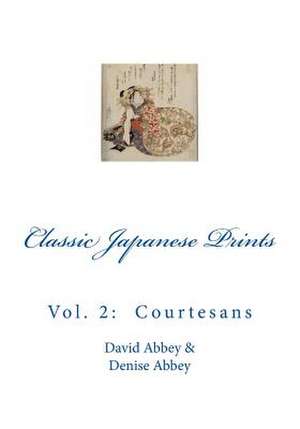 Classic Japanese Prints de David Abbey