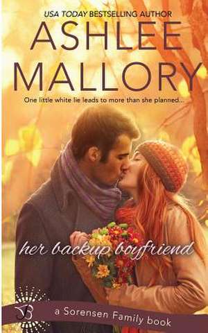 Her Backup Boyfriend de Ashlee Mallory