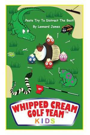 Whipped Cream Golf Team Kids de Lennard S. James