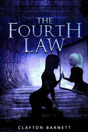 The Fourth Law de Clayton Barnett