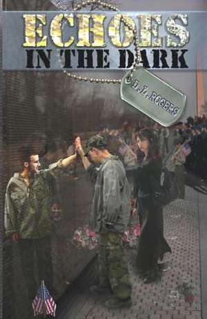 Echoes in the Dark de D. L. Rogers