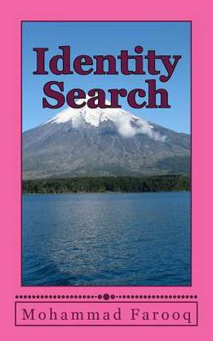 Identity Search de Mohammad Farooq