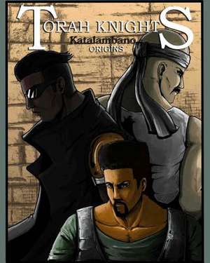 Torah Knights de Romoulous Malachi