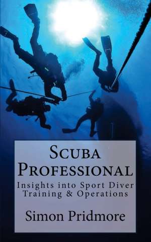 Scuba Professional de Simon Pridmore