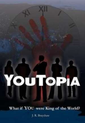 Youtopia de MR J. R. Brayshaw