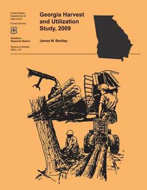 Georgia Harvest and Utilization Study, 2009 de JR Bentley