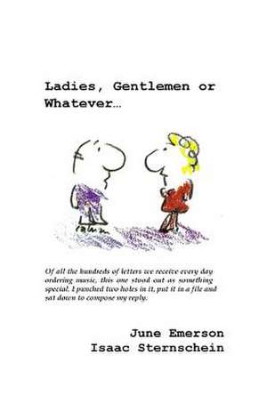 Ladies, Gentlemen or Whatever de June Emerson