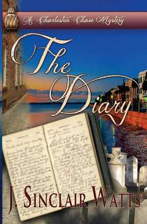 The Diary de J. Sinclair Watts