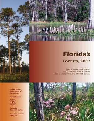 Florida's Forests, 2007 de Phillip Brown