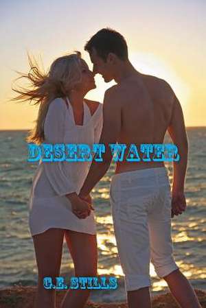 Desert Water de G. E. Stills