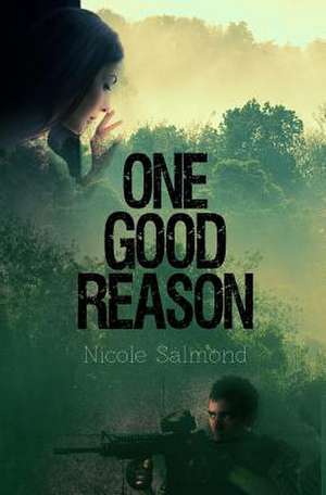 One Good Reason de Nicole Salmond