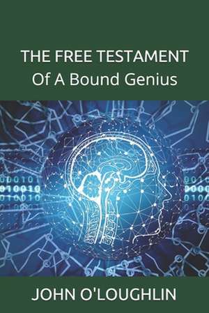 The Free Testament de John O'Loughlin