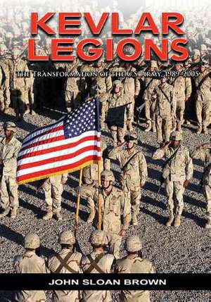 Kevlar Legions de Center of Military History United States