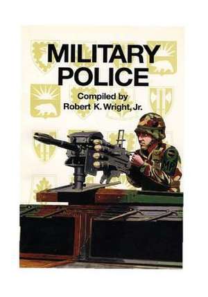 Military Police de Center of Military History United States