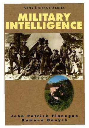 Military Intelligence de John Patrick Finnegan