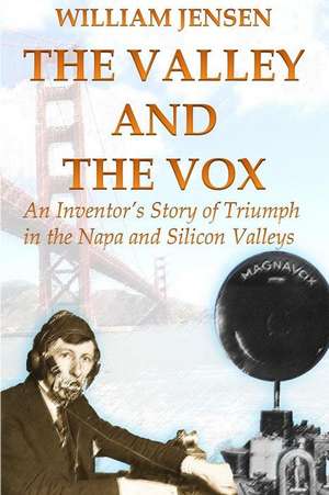 The Valley and the Vox de William F. Jensen