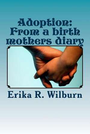 Adoption de Erika R. Wilburn