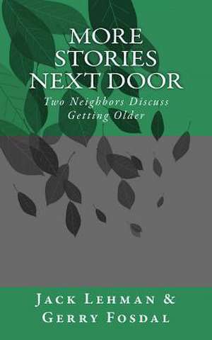 More Stories Next Door de Jack Lehman