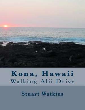 Kona, Hawaii, Walking Alii Drive de Watkins, Stuart