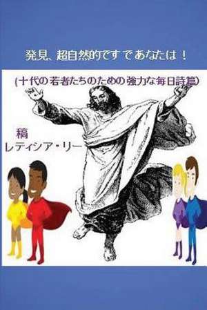 Discover the Supernatural in You! (Japanese Edition) de Leticia Lee