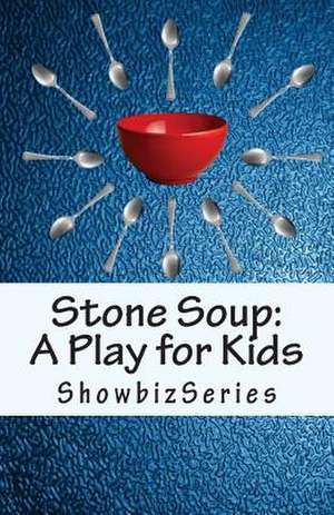 Stone Soup de Susan Srikant