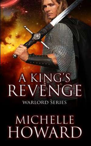 A King's Revenge de Michelle Howard