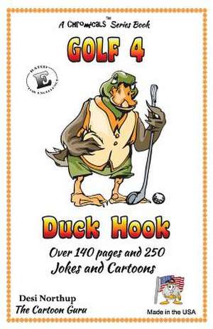 Duck Hook de Desi Northup