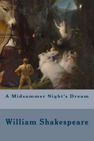 A Midsummer Night's Dream de William Shakespeare