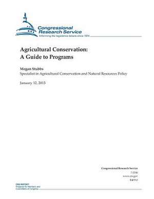 Agricultural Conservation de Congressional Research Service