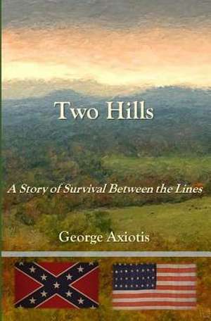 Two Hills de George Axiotis