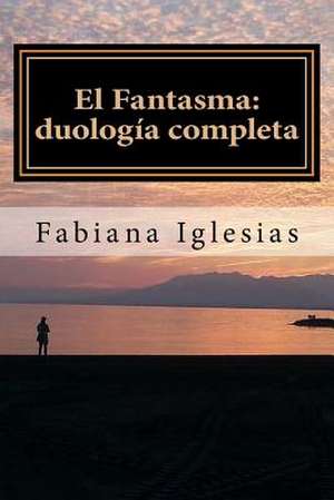 El Fantasma de Fabiana Iglesias